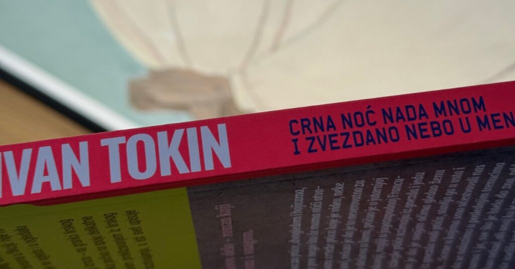 ivan tokin crna noc nada mnom i zvezdano nebo i meni